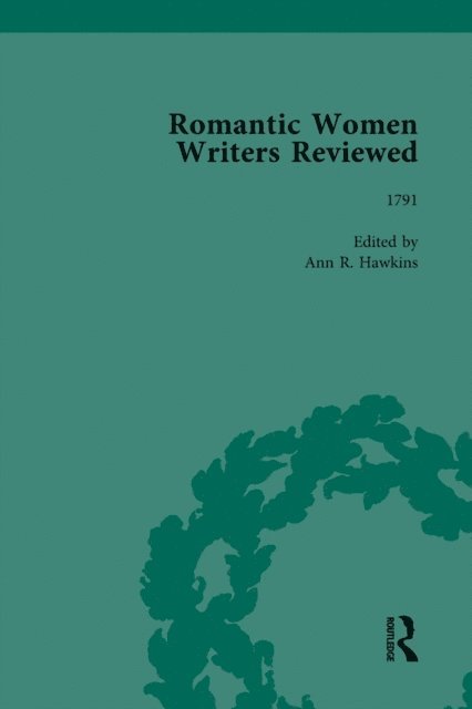 Ann R Hawkins - Romantic Women Writers Reviewed, Part III vol 8, E-bok