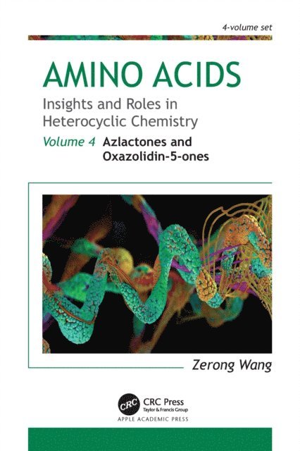 Zerong Wang - Amino Acids: Insights and Roles in Heterocyclic Chemistry, E-bok