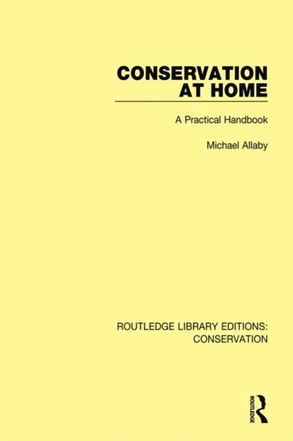 Michael Allaby - Conservation at Home, E-bok
