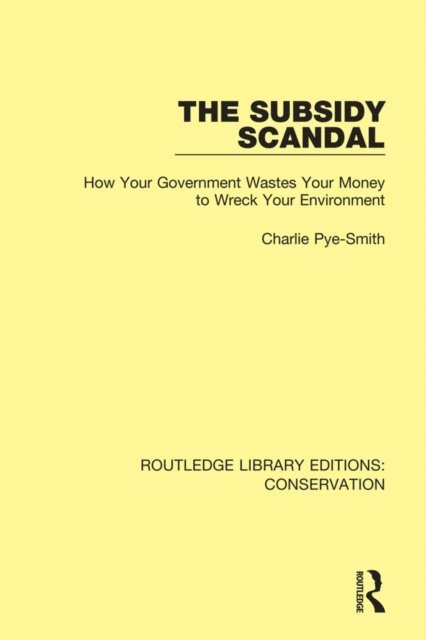 Charlie Pye-Smith - Subsidy Scandal, E-bok