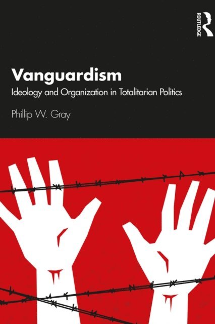 Phillip W. Gray - Vanguardism, E-bok