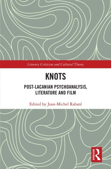 JEAN MICHEL RABATE - Knots, E-bok