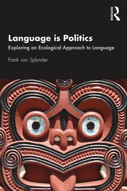 Frank van Splunder - Language is Politics, E-bok. Tillgänglighet: Lägg i varukorg