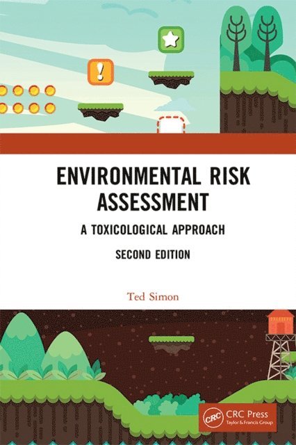 Ted Simon - Environmental Risk Assessment, E-bok