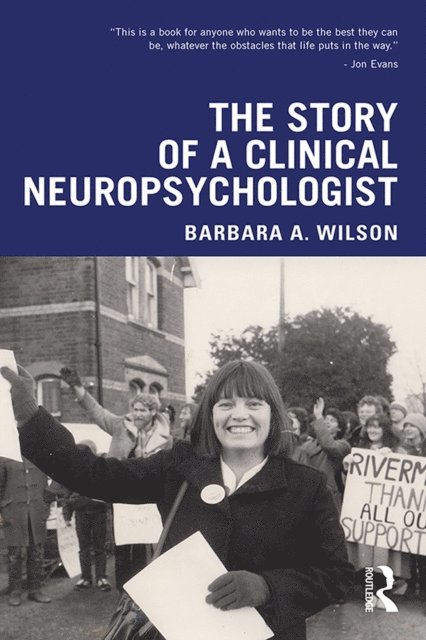 Barbara A. Wilson - Story of a Clinical Neuropsychologist, E-bok
