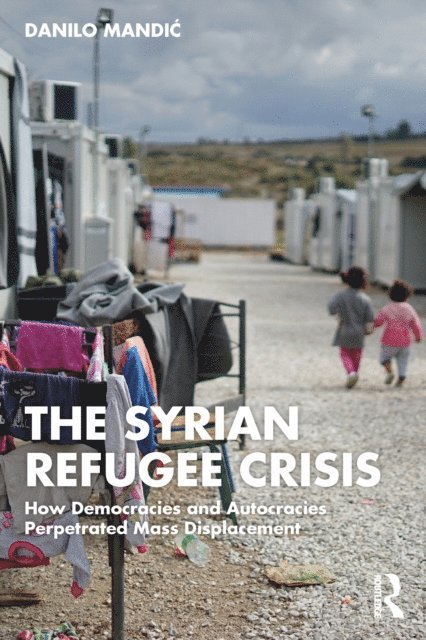 Danilo Mandic - Syrian Refugee Crisis, E-bok