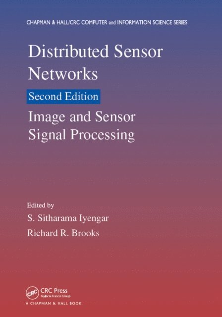Richard R. Brooks, S. Sitharama Iyengar - Distributed Sensor Networks, E-bok