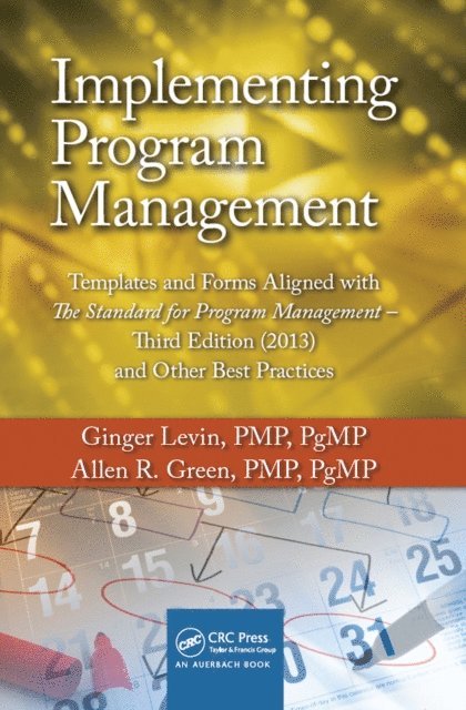 Allen R. Green, Ginger Levin - Implementing Program Management, E-bok