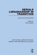 Serials Librarianship in Transition