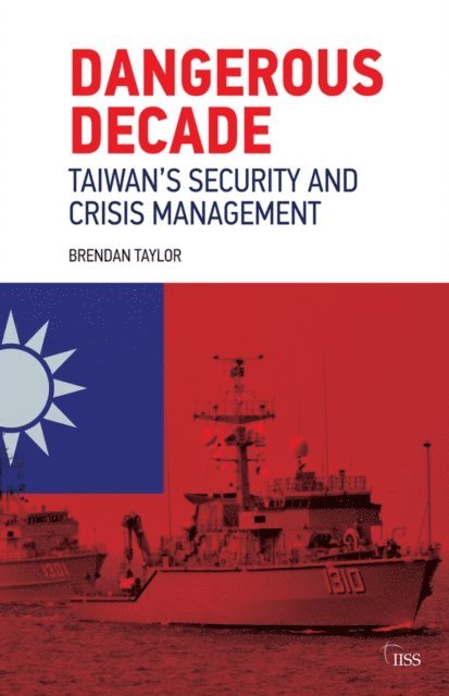 Brendan Taylor - Dangerous Decade, E-bok