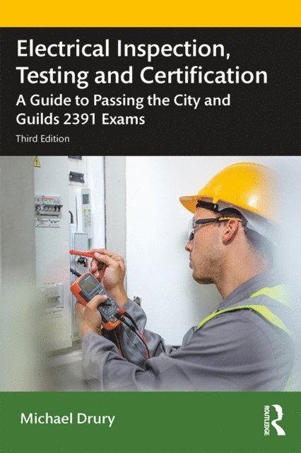 Michael Drury - Electrical Inspection, Testing and Certification, E-bok. Tillgänglighet: Lägg i varukorg