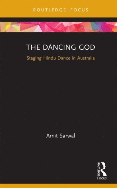 Amit Sarwal - Dancing God, E-bok