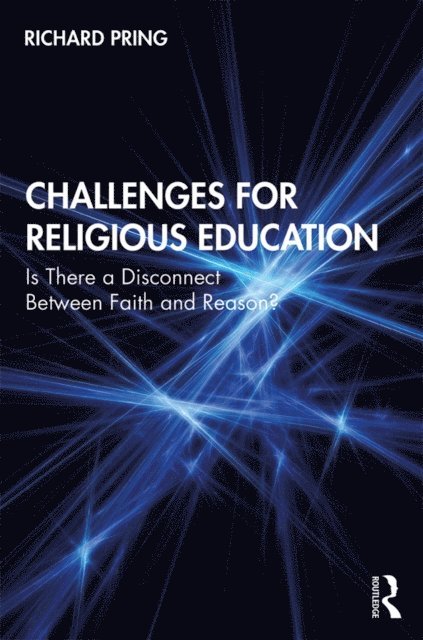 Richard Pring - Challenges for Religious Education, E-bok