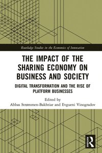 Impact of the Sharing Economy on Business and Society