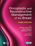 Oncoplastic and Reconstructive Management of the Breast, Third Edition