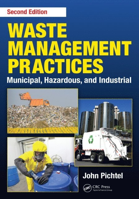 John Pichtel - Waste Management Practices, E-bok