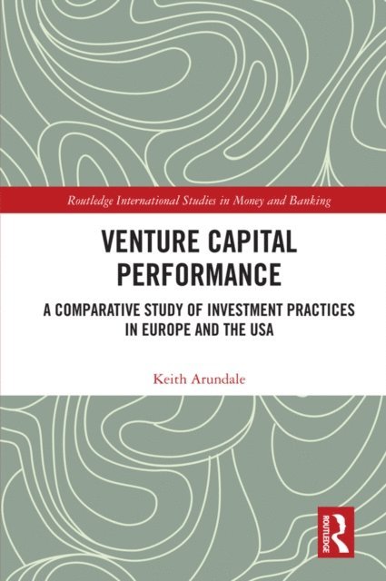 Keith Arundale - Venture Capital Performance, E-bok