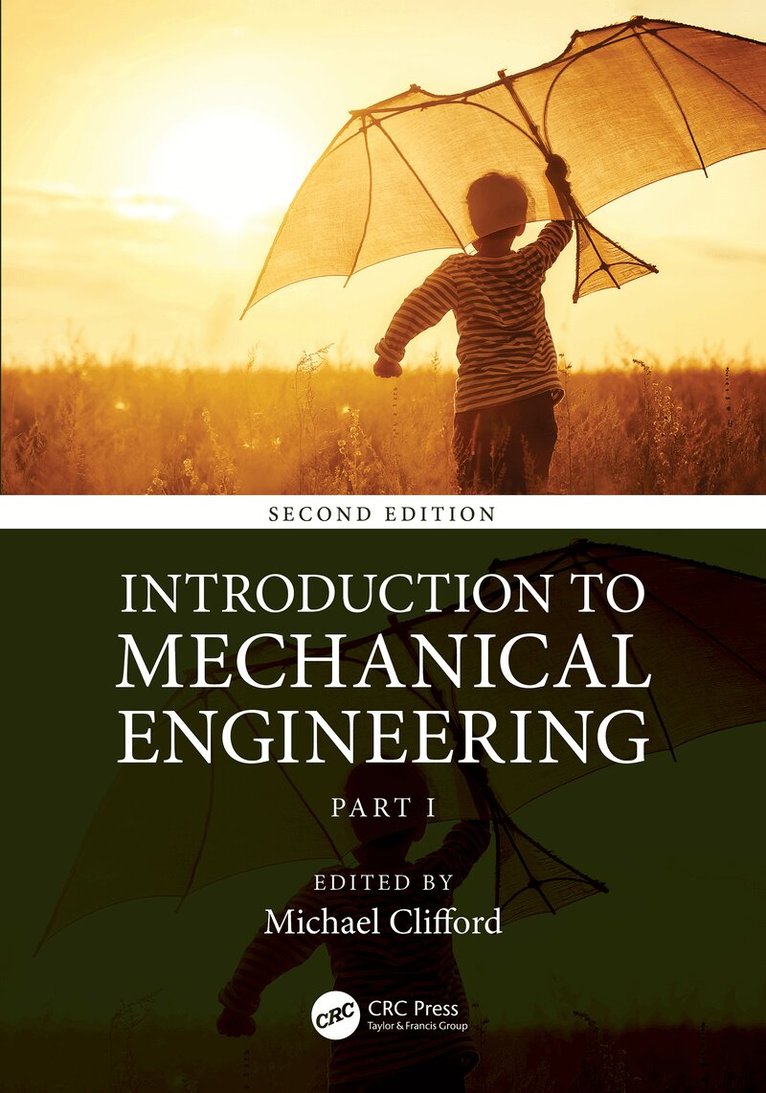 Michael Clifford - Introduction to Mechanical Engineering, E-bok