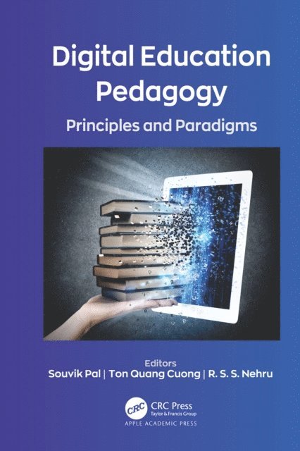 R. S. S. Nehru, Ton Quang Cuong, Souvik Pal - Digital Education Pedagogy, E-bok