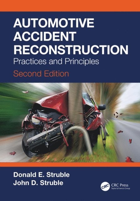 John D. Struble, Donald E. Struble - Automotive Accident Reconstruction, E-bok