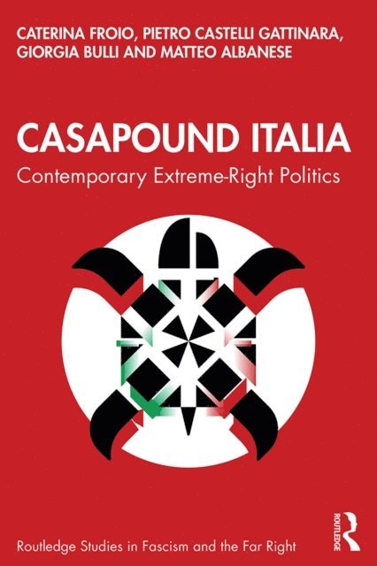 Matteo Albanese, Giorgia Bulli, Pietro Castelli Gattinara, Caterina Froio - CasaPound Italia, E-bok