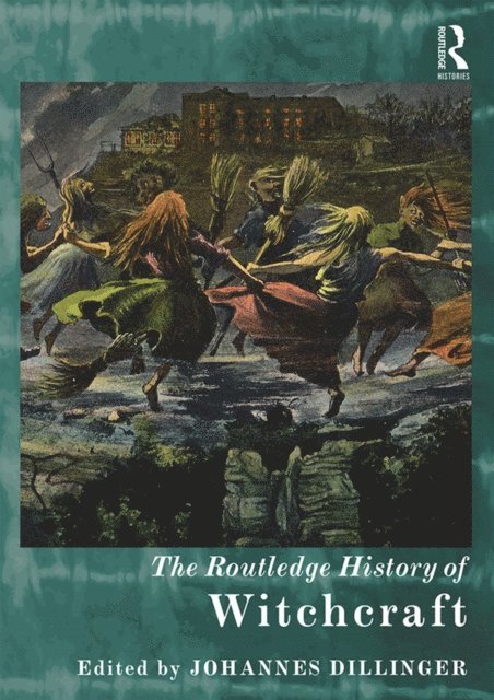 Johannes Dillinger - Routledge History of Witchcraft, E-bok