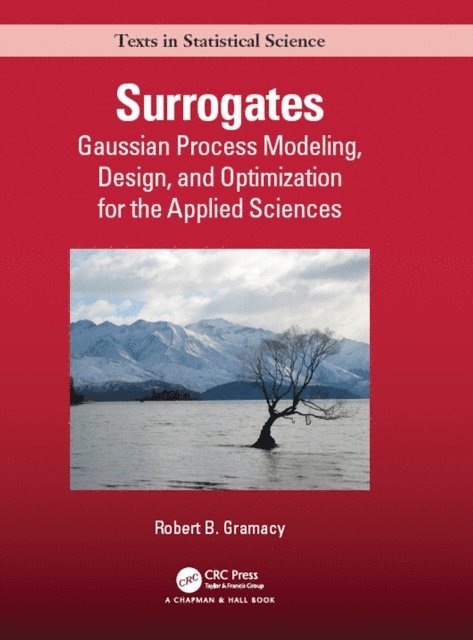 Robert B. Gramacy - Surrogates, E-bok