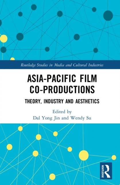 Wendy Su, Dal Yong Jin - Asia-Pacific Film Co-productions, E-bok