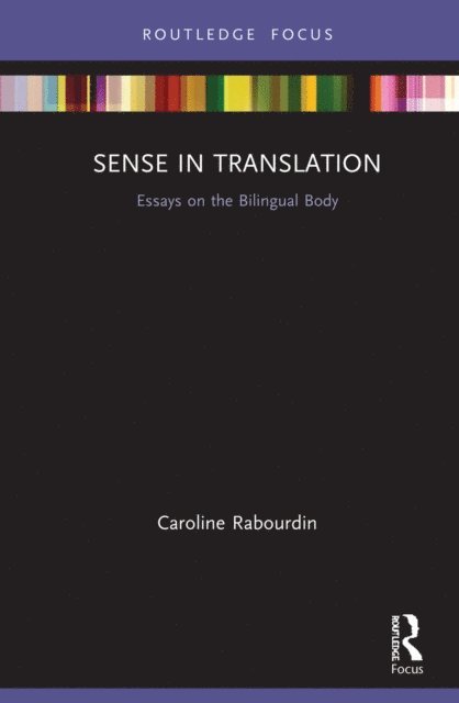 Caroline Rabourdin - Sense in Translation, E-bok
