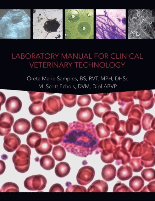 M. Scott Echols, Oreta Marie Samples - Laboratory Manual for Clinical Veterinary Technology, E-bok