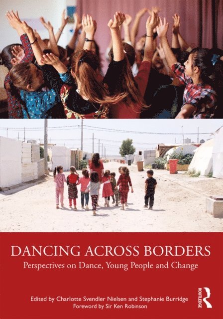 Stephanie Burridge, Charlotte Svendler Nielsen - Dancing Across Borders, E-bok