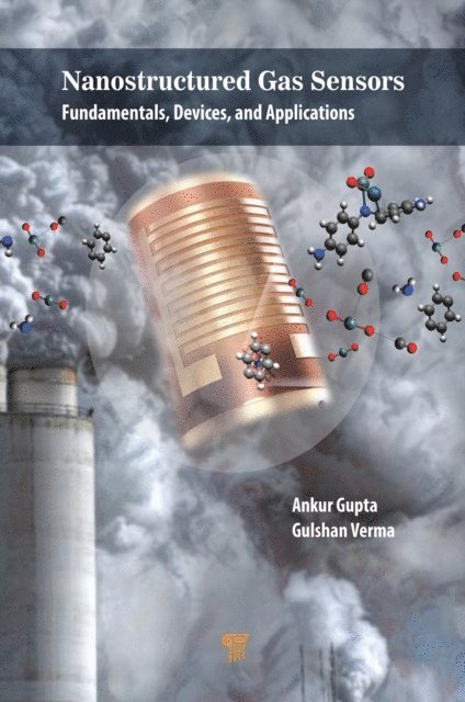 Gulshan Verma, Ankur Gupta - Nanostructured Gas Sensors, E-bok