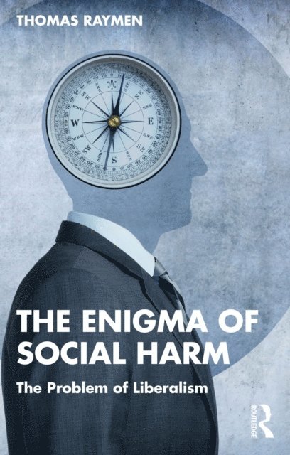 Thomas Raymen - Enigma of Social Harm, E-bok