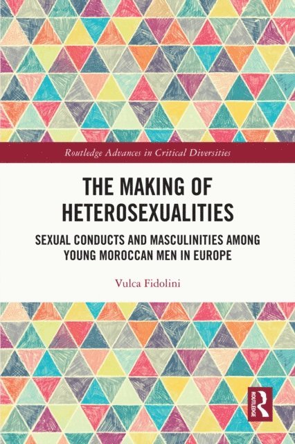 Vulca Fidolini - Making of Heterosexualities, E-bok