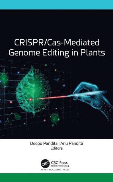Anu Pandita, Deepu Pandita - CRISPR/Cas-Mediated Genome Editing in Plants, E-bok
