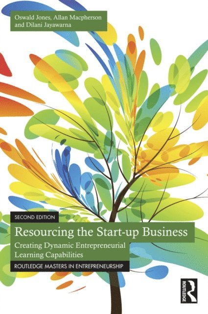 Dilani Jayawarna, Allan Macpherson, Oswald Jones - Resourcing the Start-up Business, E-bok