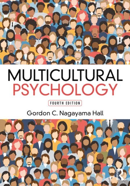 Gordon C. Nagayama Hall - Multicultural Psychology, E-bok