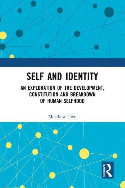 Matthew Tieu - Self and Identity, E-bok