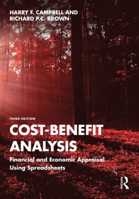 Richard P.C. Brown, Harry F. Campbell - Cost-Benefit Analysis, E-bok
