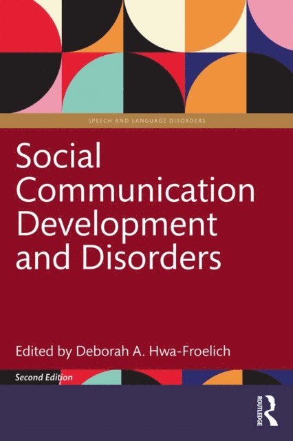 Deborah A. Hwa-Froelich - Social Communication Development and Disorders, E-bok