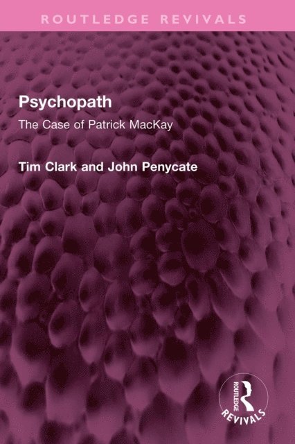 John Penycate, Tim Clark - Psychopath, E-bok