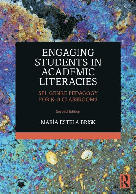 Maria Estela Brisk - Engaging Students in Academic Literacies, E-bok