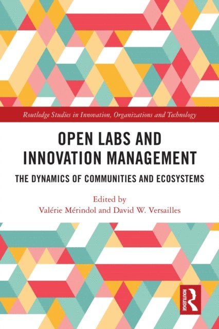 David W. Versailles, Valerie Merindol - Open Labs and Innovation Management, E-bok