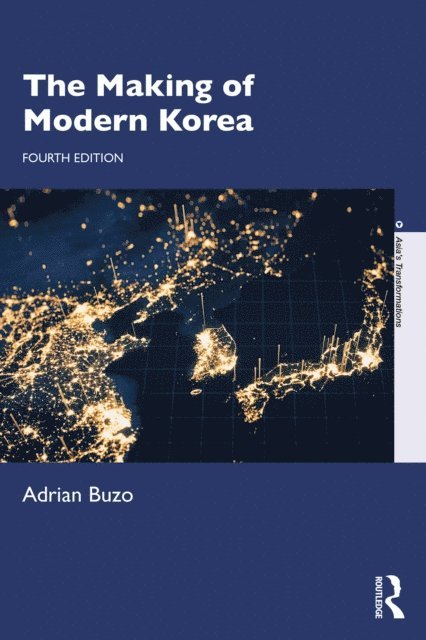 Adrian Buzo - Making of Modern Korea, E-bok