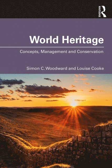 Louise Cooke, Simon C. Woodward - World Heritage, E-bok