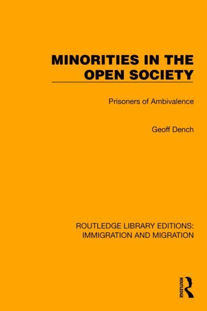 Geoff Dench - Minorities in the Open Society, E-bok