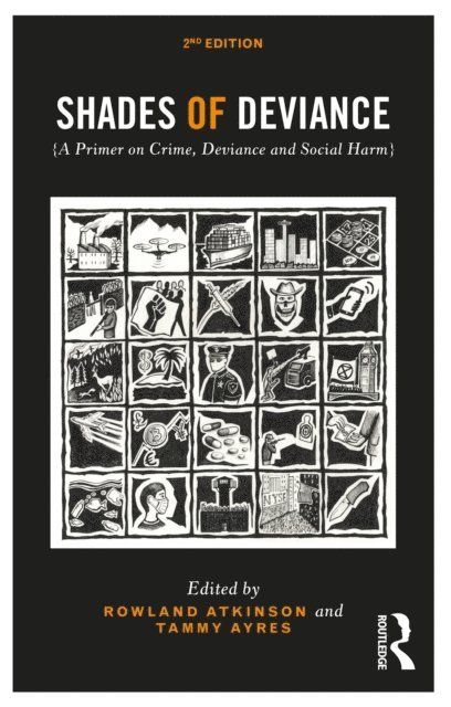 Tammy Ayres, Rowland Atkinson - Shades of Deviance, E-bok