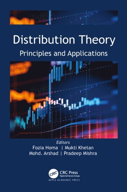 Pradeep Mishra, Mohd. Arshad, Mukti Khetan, Fozia Homa - Distribution Theory, E-bok