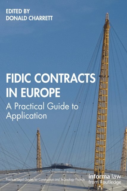 Donald Charrett - FIDIC Contracts in Europe, E-bok