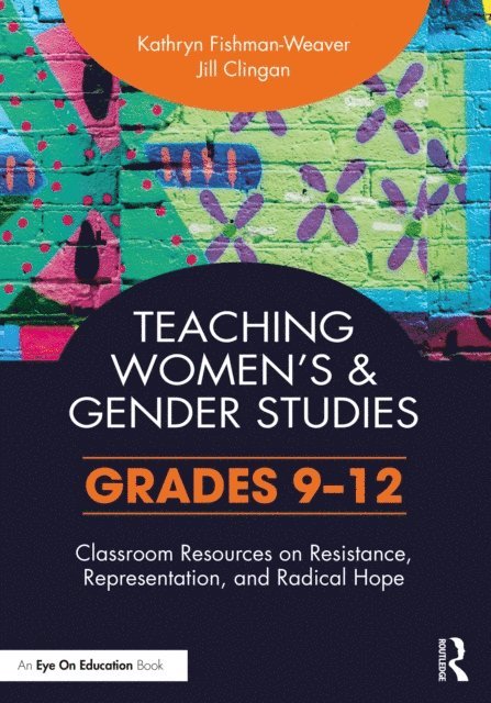 Jill Clingan, Kathryn Fishman-Weaver - Teaching Women's and Gender Studies, E-bok
